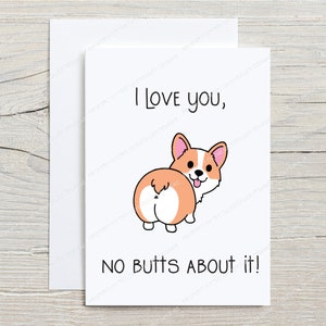 Je t'aime, je n'y pense pas | Carte Corgi | Jolies cartes d'anniversaire | Cartes de voeux drôles | Je t'aime carte | Carte relationnelle