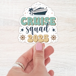 2025 Cruise Squad Sticker, Water Bottle Sticker, Laptop Sticker, 2025 Family Trip Sticker, 2025 Vacation Sticker, Family Vacation