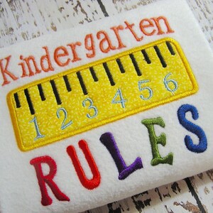 Applique Kindergarten rules machine embroidery instant download design, appliqué ruler, School day rules,