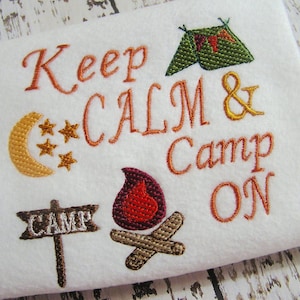 Embroidery keep calm and camp on machine embroidery instant download design, camping design, summer camp, camp fire design, tent design