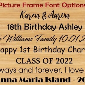 May include: Image showing picture frame font options with various text examples. The text includes names, dates, and phrases like "Happy 1st Birthday Charlie!" and "CLASS OF 2022". The background is a light wood grain.