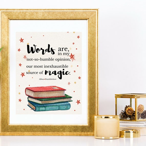 Harry Potter Zitat Kunstdruck Dumbledore Worte Sind Unsere Etsy