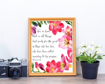 Romans 8:28 In All Things God Works For The Good Encouragement Bible Verse Scripture Art Print