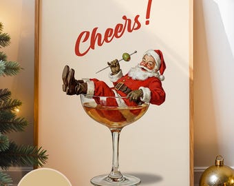 Digital Christmas Santa “Cheers!” Poster | Retro Santa Martini Art | Funny Xmas Gift & Holiday Bar Cart Decor | Vintage Christmas Party Art
