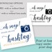 Oh Snap Wedding Sign Template, Printable Hashtag Sign, Oh Snap Hashtag ...