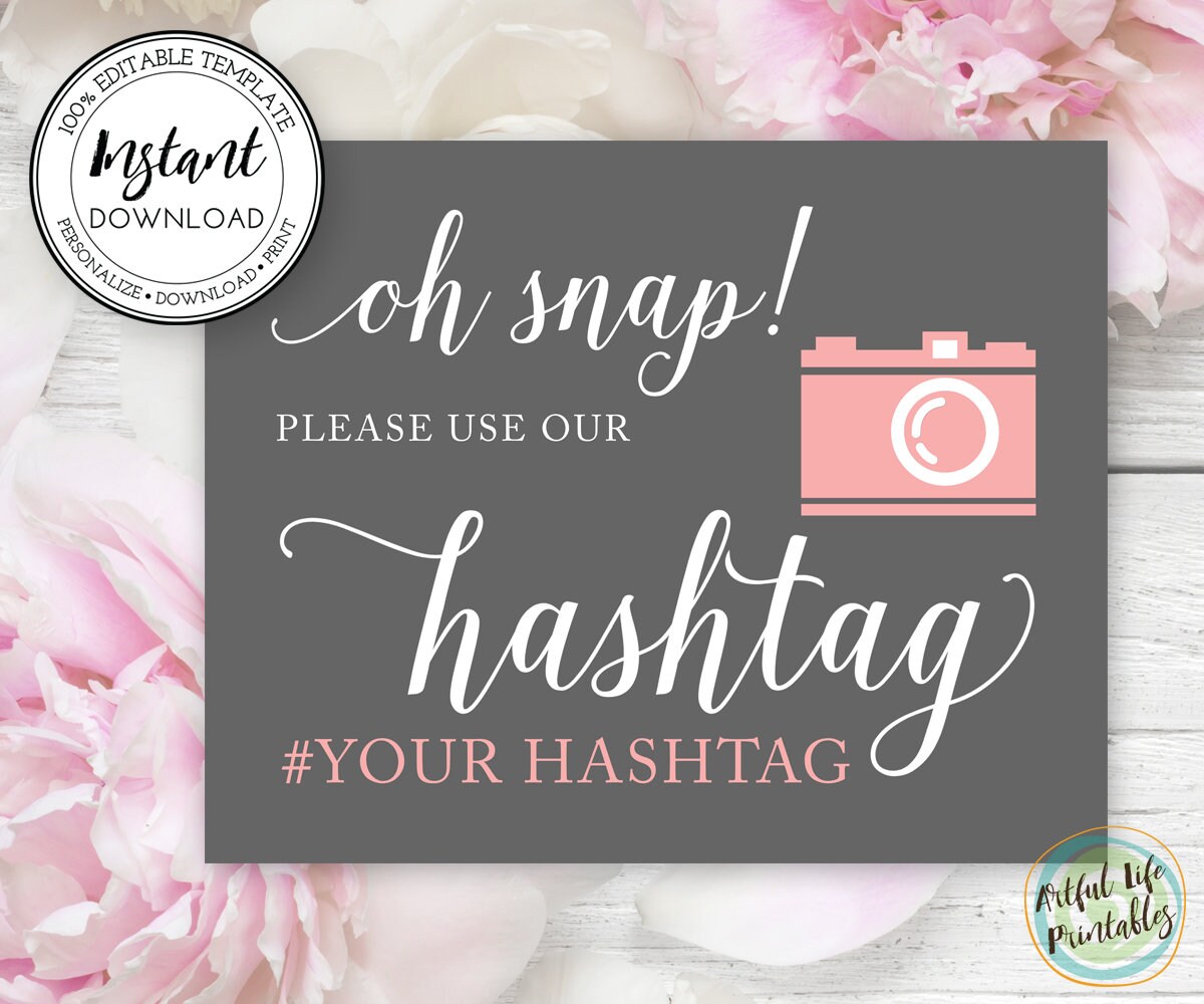 Oh Snap Hashtag Sign Template, Wedding Sign Printable, Hashtag ...