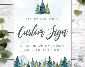 Custom Sign Template, Rustic Mountains Pines, Wedding Sign, Bridal Shower Sign, Baby Shower Sign, Create Any Sign, Instant Download, W107