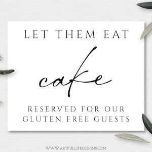 Gluten Free Wedding Cake Sign: &quot;Let Them Eat Cake&quot; Printable (Digital Download), w115
