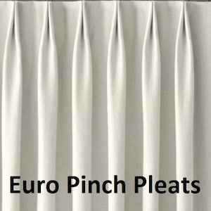 Add pinch pleats top to our custom made curtains Euro , double/ french, triple, inverted or single / finger pleats. Curtains not included Euro Pinch pleats