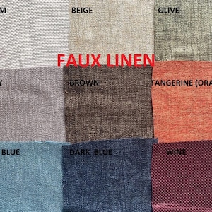 May include: A fabric swatch display featuring faux linen in various colors. The swatches include cream, beige, olive, grey, brown, tangerine, light blue, dark blue, and wine. The text "FAUX LINEN" is overlaid on the image.