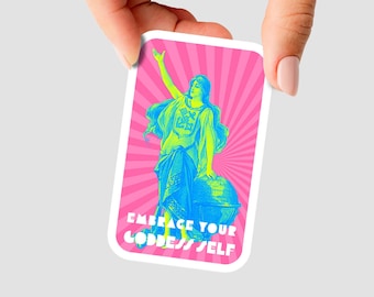 Girl Power Sticker - Embrace your Goddess Self - female empowerment design, waterproof in glossy or matte finish