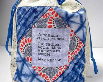 Project Bags with a Feminist Theme - One of a Kind Originals