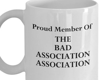 Bad Association Mug for Ex Jehovah's Witnesses Apostates Cult