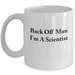 Back off Man I'm a Scientist Bill Murray Ghostbusters Mug | Etsy