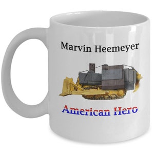 Marvin Heemeyer Killdozer funny gift mug bulldozer