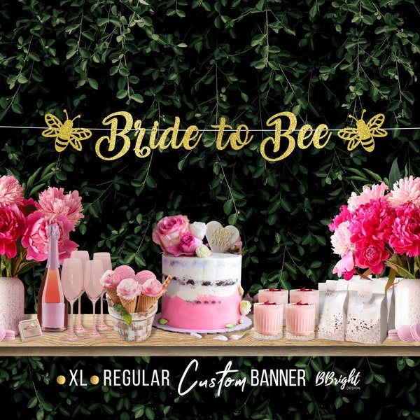 XL Bride to Bee Banner Bee Theme Bridal Shower Banner Bride to Be Banner Custom Bridal Banner Bridal Decoration Bachelorette Banner Bees