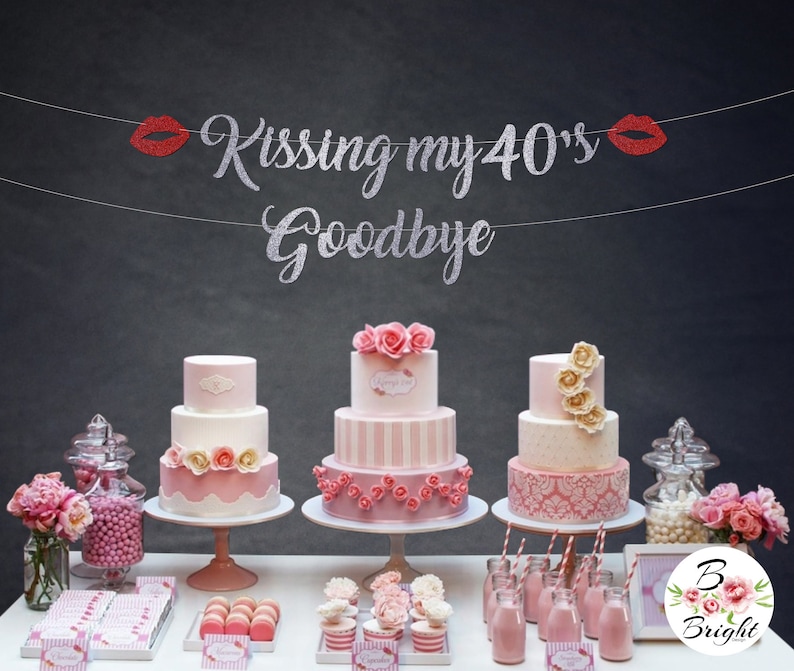 Kissing My 40s Goodbye Birthday Banner With Age &amp; Lips Gold - Etsy