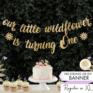 Our little Wildflower is Turning One Banner Birthday banner Custom Sign Daisy Baby Sign Daisy Theme Wildflower First Birthday Decor B3