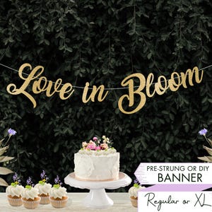Love in Bloom Banner Bridal Shower Banner Custom Sign Wildflower Bridal Shower Sign Flower Theme Shower Decor Wedding Decorations DIY B3