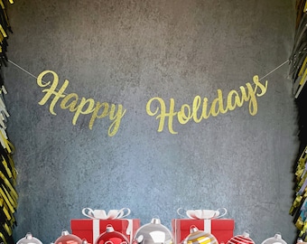 Custom Happy Holidays Season Banner in Gold Silver Glitter Sign Custom Garland Bunting Script Lettering Wall Fireplace Decoration Greetings