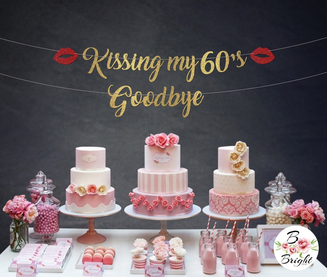 Kissing My 60s Goodbye Birthday Banner With Age &amp; Lips Gold Silver ...