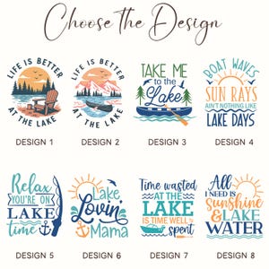 K&ouml;nnte beinhalten: Eine Sammlung von acht Designs zum Thema See mit Text und Illustrationen. Die Designs enthalten S&auml;tze wie "Life is Better at the Lake", "Take Me to the Lake" und "Lake Lovin' Mama". Jedes Design ist mit einer Nummer versehen.