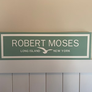 Robert Moses Long Island Beach Sign, New York, arredamento rustico da spiaggia