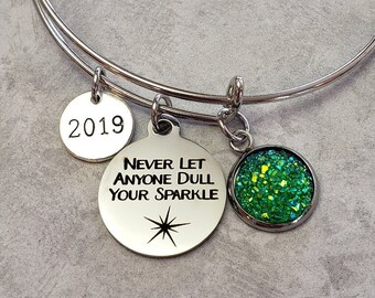 Never Let Anyone Dull Your Sparkle! Perfect Motivational Saying Silver Bangle Bracelet Great Graduation Gift Ispirational Gift Never Give Up