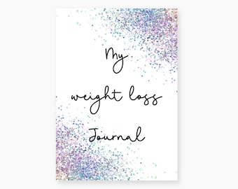 Printable Weight Loss Journal. WeightLoss Chart, Measurements, Weekly Weigh In, Food Diary, Meal Planner & More (Digital Download PDF)