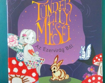 1K. Hungarian embroidery fairies/new story book Hungarian embroidery flower fairies/embroidered flower fairies/flower fairy fairy tale book