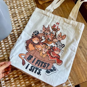 I fits, I sits! Tote bags
