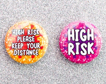 High Risk - pin badge