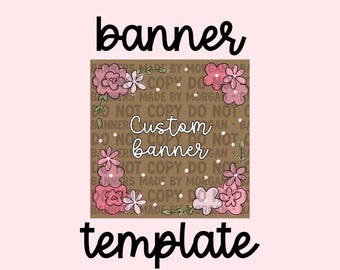 Pink Flower Border Banner Template | Customizable Text (Digital File)