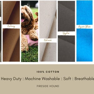 Pu&ograve; includere: Una tavolozza di colori di tessuto 100% cotone in oliva, noce moscata, naturale, ostrica, blu azzurro e rosa. &Egrave; raffigurato un cane marrone dorato. Il testo recita: 100% COTTON, Heavy Duty : Machine Washable : Soft : Breathable, e FIRESIDE HOUND.