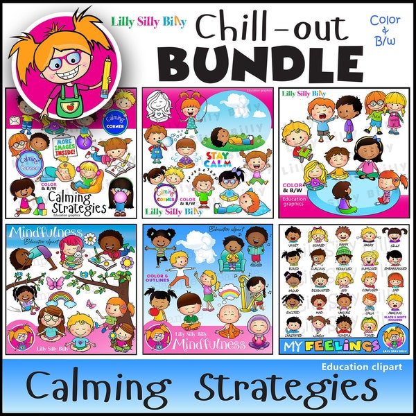 Chill-Out BUNDLE. Calming Strategies, Clipart. BLACK and WHITE and full color images. Education graphics of children engaging in Zen!
