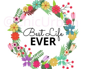 JW Best Life Ever | JW Gift | Pioneer Gift | svg, pdf, png file
