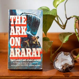 The Ark on Ararat by Tim LaHaye & John D. Morris - 1977