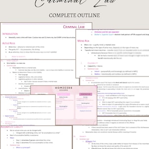 May include: A pink and white outline of a criminal law course. The outline includes sections on actus reus, mens rea, homicide, accomplice liability, and insanity. The text includes legal terms and definitions.