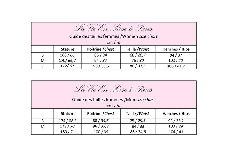May include: A pink-framed size chart from "La Vie En Rose &agrave; Paris" with measurements in cm and inches. It details women's and men's sizes, including height, chest, waist, and hips for sizes S, M, and L.
