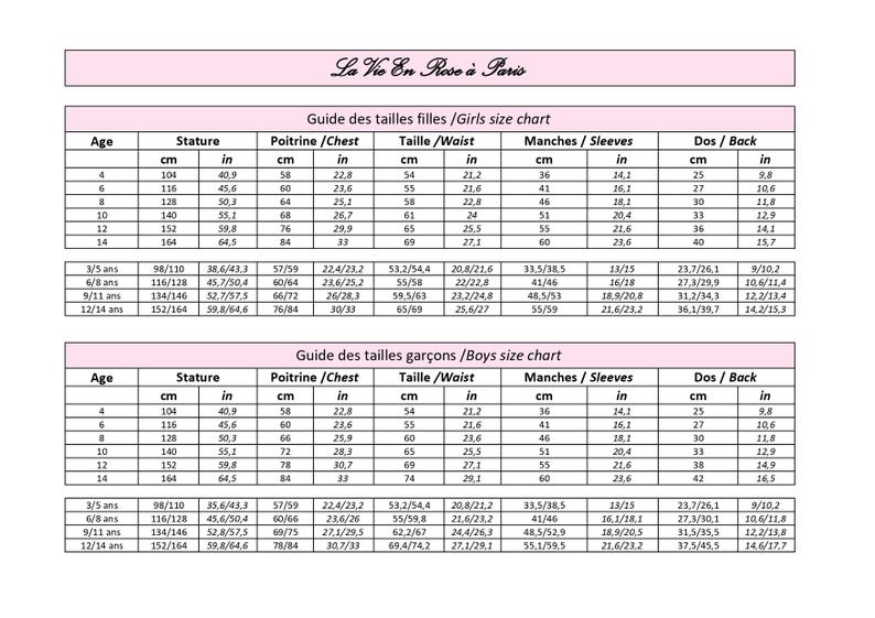 May include: A size chart from "La Vie En Rose &agrave; Paris" for girls and boys, with measurements in centimetres and inches. The chart includes age, height, chest, waist, sleeve, and back measurements.