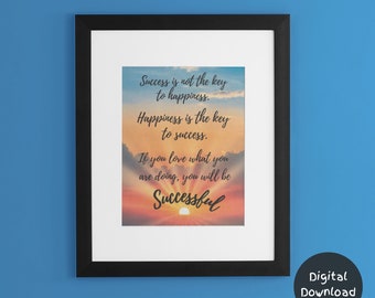 Inspirational Decor, Success, Happiness, Digital Wall Art, Sunrise, Key to Happiness, Printable Wall Art, Digital Download