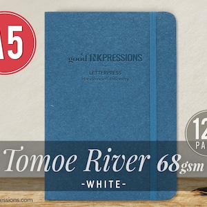 120 pg TOMOE RIVER WHITE 68gsm Notebook - Xmas Gift - A5 - Fountain Pen Friendly  - Extra Durable Construction