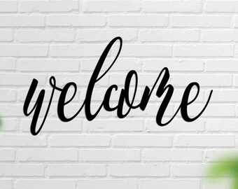 Welcome ,Outdoor Welcome Sign, Sign,Door  Wall Art, Metal Wall Decor,Home Decor, Modern Wall Art Metal,Housewarming Gift
