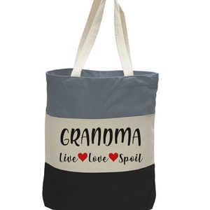 Grandma Tote Bag, Grandma Gift, Grandma Tote, Live Love Spoil, Grandma Bag, Canvas Bag, Canvas Tote Bag, Grandma Totes, Live Love Spoil Bag