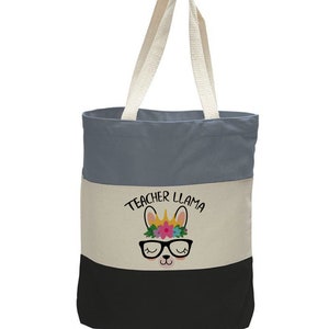Teacher LLama Tote Bag, Teacher Gift, Teacher Tote, Teacher Appreciation, Teacher Supply Bag, Canvas Teacher Bag, Teacher Bag, Teach Llama