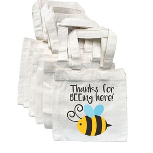 Bee Party Favor Bags, Thanks For Beeing Here, Bumblebee Party Favors, Party Favor Bags, Cotton Party Bags, Bee Treat Bags, Bee Party Bags