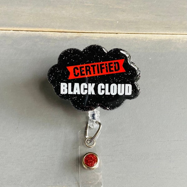 Certified Black Cloud Badge Reel, Bad Luck ID Holder, Cute Badge Reel for Nurses, Funny Graduation Nurse Gift, Nurse Badge Reel