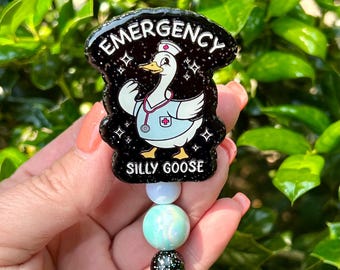 Emergency Silly Goose Badge Reel, Nurse Gift