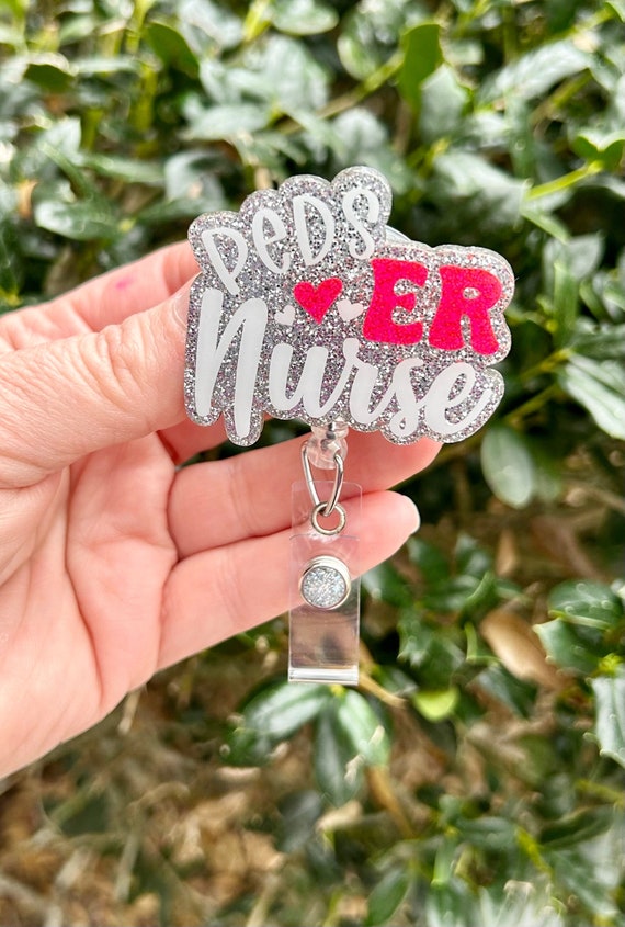 Peds ER Nurse Badge Reel, Emergency Room Nurse ID Holder, Cute Glitter  Nurse Retractable Lanyard, Pediatric Badge Reel, Gift for Her 