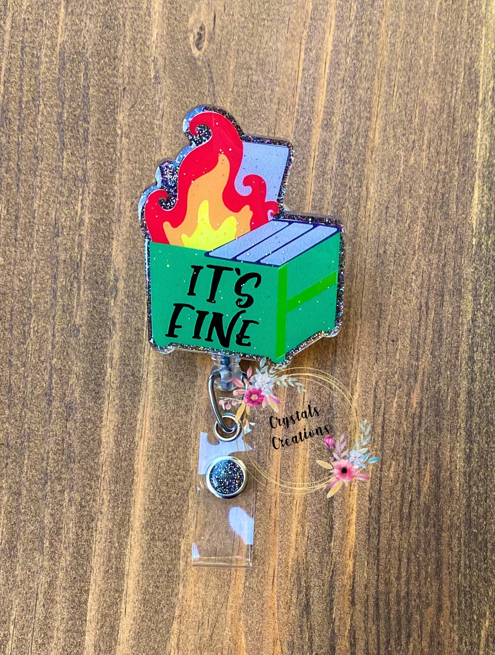 Dumpster on Fire Badge Reel, Dumpster Badge, Funny Badge Reel, This i…